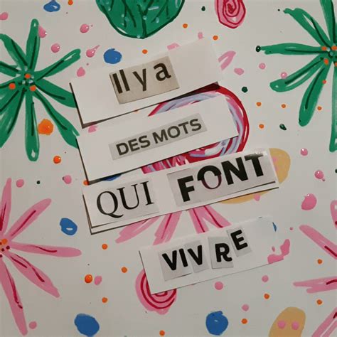Il y a des mots qui font vivre – Artofit