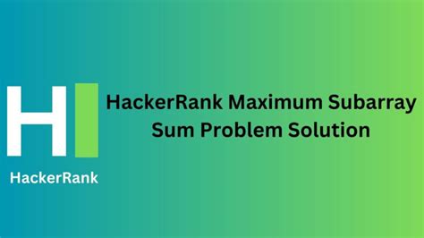 Image result for Problem Solving Basic HackerRank Solution for GitHub Subarray