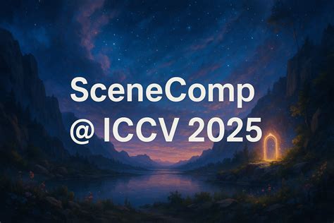 SceneComp @ ICCV 2025