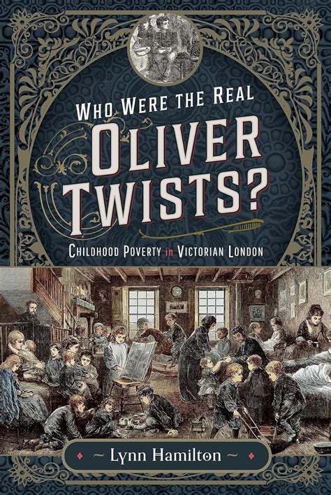 Who Were The Real Oliver Twists?: Childhood Poverty in Victorian London ...