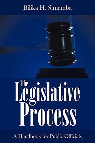 Buy The Legislative Process: A Handbook for Public Officials Book ...