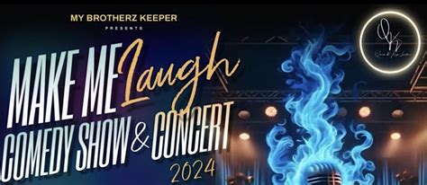 The Make Me Laugh Comedy Show & Concert 2024, Mid-Michigan Idlewild ...