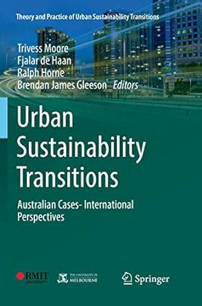 Buy Urban Sustainability Transitions: Australian Cases- International ...