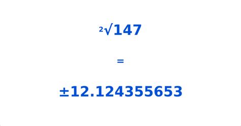 What is the Square Root of 147? Information and Calculator