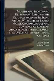 Buy English and Shorthand Dictionary, Based on the Original Work of Sir ...