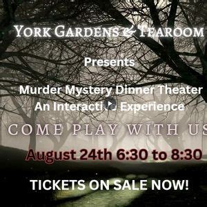 Murder Mystery Dinner Theater Presents Lurking in the Gardens, 1126 ...