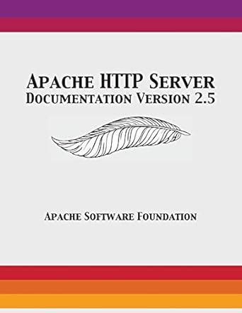 Apache HTTP Server Documentation Version 2.5 : Apache Software ...
