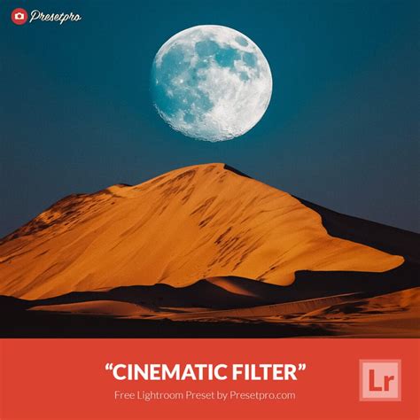 Free Lightroom Preset | Cinematic Filter - Presetpro.com
