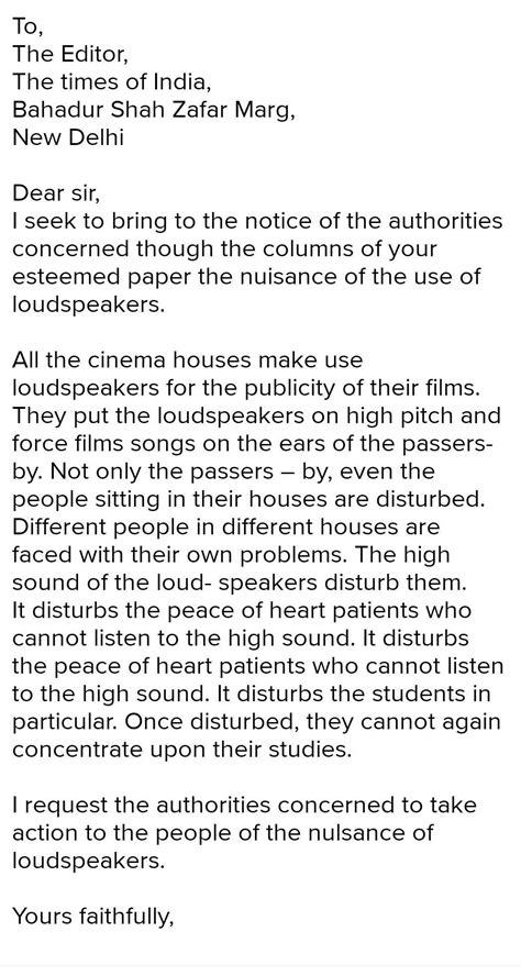 Write a letter to the editor of a newspaper against the misuse of loud ...
