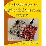 Embedded Systems: Introduction to Arm(r) Cortex(tm)-M Microcontrollers ...