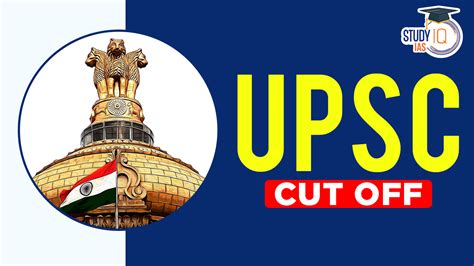 UPSC Cut Off 2025 Released, Get Prelims, Mains and Final Marks