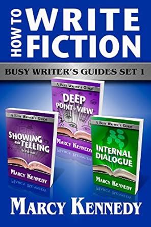 How to Write Fiction: Busy Writer's Guides Set 1 eBook : Kennedy, Marcy ...