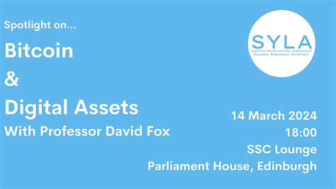 Spotlight on... Bitcoin & Digital Assets, SSC Members' Lounge ...