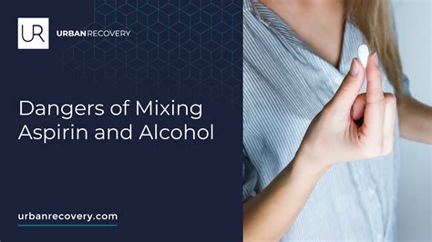 Dangers of Mixing Aspirin and Alcohol