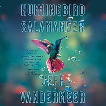 Hummingbird Salamander : Vandermeer, Jeff, Flanagan, Lisa: Amazon.in: Books