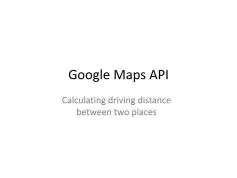 Google Maps Distance API 的图像结果