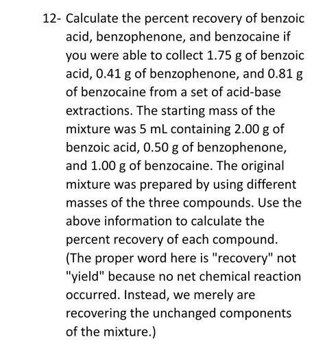 Solved 12- Calculate the percent recovery of benzoic acid, | Chegg.com