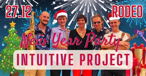 Intuitive Project - New Year Party in Rodeo - 27.12, Rodeo Haifa, 27 ...