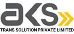 AKS TRANS SOLUTION PRIVATE LIMITED