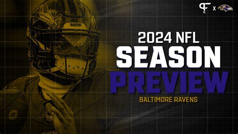 Baltimore Ravens 2024 Season Preview: Projected Depth Chart ...