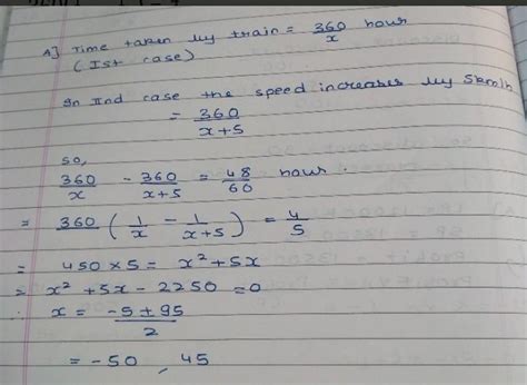 ii) A train travel 360 km distance with uniform speed.The speed of ...