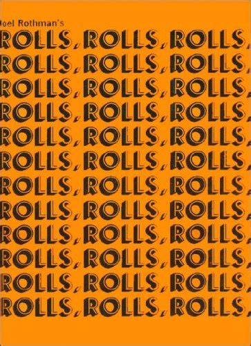 Rolls, Rolls, Rolls (Revised Edition) : Joel Rothman: Amazon.in: Books
