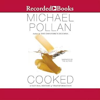 Cooked: A Natural History of Transformation : Michael Pollan: Amazon.in ...