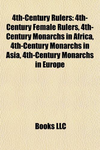 4th-Century Rulers: 4th-Century Female Rulers, 4th-Century Heads of ...