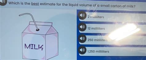 Solved: Which is the best estimate for the liquid volume of a small ...