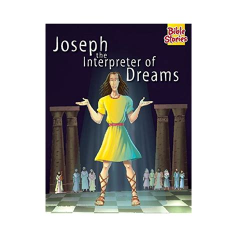 Joseph: The Interpreter of Dreams — pegasusforkids