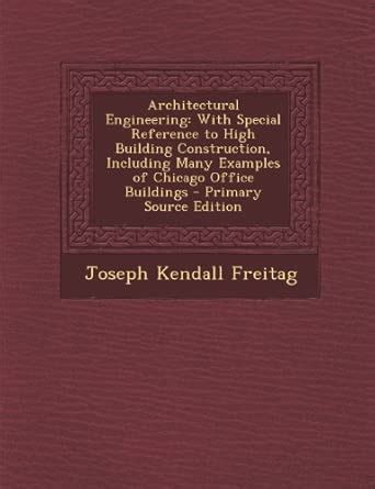 Buy Architectural Engineering: With Special Reference to High Building ...