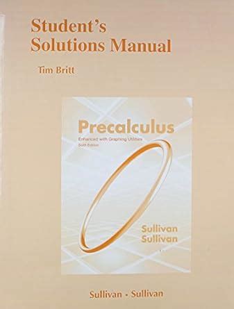 Buy Student Solutions Manual (standalone) for Precalculus Enhanced with ...