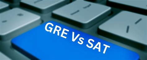 GRE vs. SAT: Key Differences, Exam Structure & How to Choose