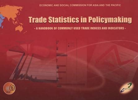 Buy Trade statistics in policymaking: a handbook of commonly used trade ...
