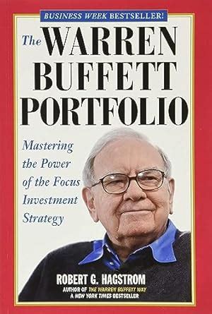 Buy The Warren Buffett Portfolio: Mastering the Power of the Focus ...