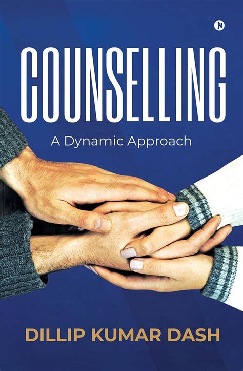 Buy Counselling : A Dynamic Approach Book Online at Low Prices in India ...