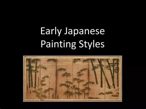 Early japanese painting styles | PPTX