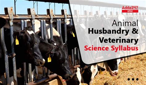 UPSC Animal Husbandry and Veterinary Science Syllabus 2024 PDF