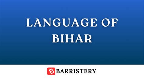 Language of Bihar: Know the Names of Languages Spoken in Bihar ...