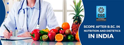 Scope after B.Sc. in Nutrition and Dietetics in India