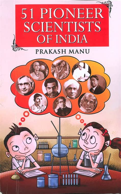 51 Pioneer Scientists of India eBook : Manu, Prakash: Amazon.in: Kindle ...