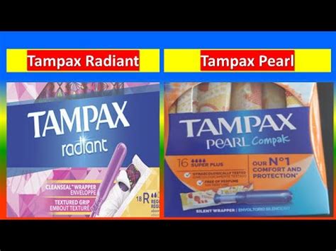 Tampax Radiant Vs. Tampax Pearl - YouTube