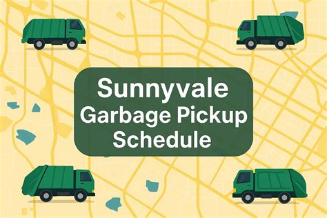 Sunnyvale Garbage Pickup Schedule: Everything You Need to Know - My ...
