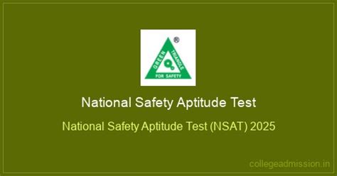 NSAT: National Safety Aptitude Test (NSAT) 2025 | College Admission