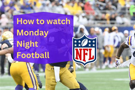 How to watch Monday Night Football - ScheduleFul