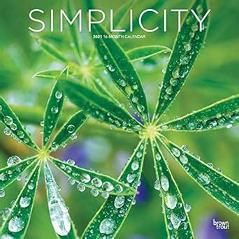 Simplicity 2021 Calendar : Browntrout Publishing: Amazon.in: Books