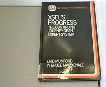 Buy XSEL's Progress: The Continuing Journey of an Expert System (John ...