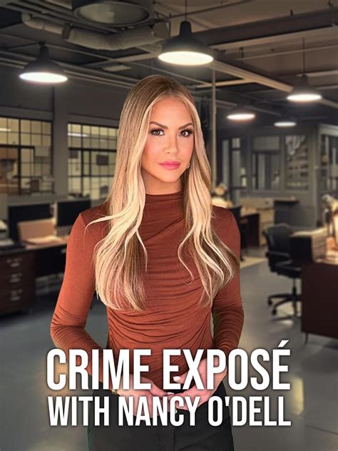 Crime Exposé With Nancy O'Dell Season 1 Episode 51 Airs December 9 2024 on MyNetworkTV - TV Everyday