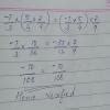 verify the associative property of multiplication in -7/3 x (5/4 x 2/9 ...