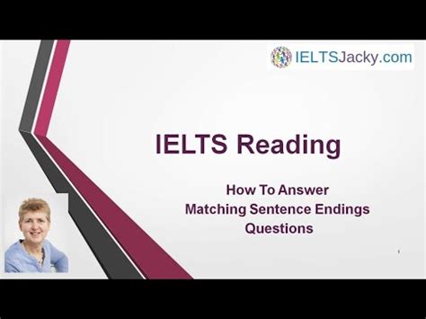 IELTS Reading Tips Match the sentences with the correct endings Video ...